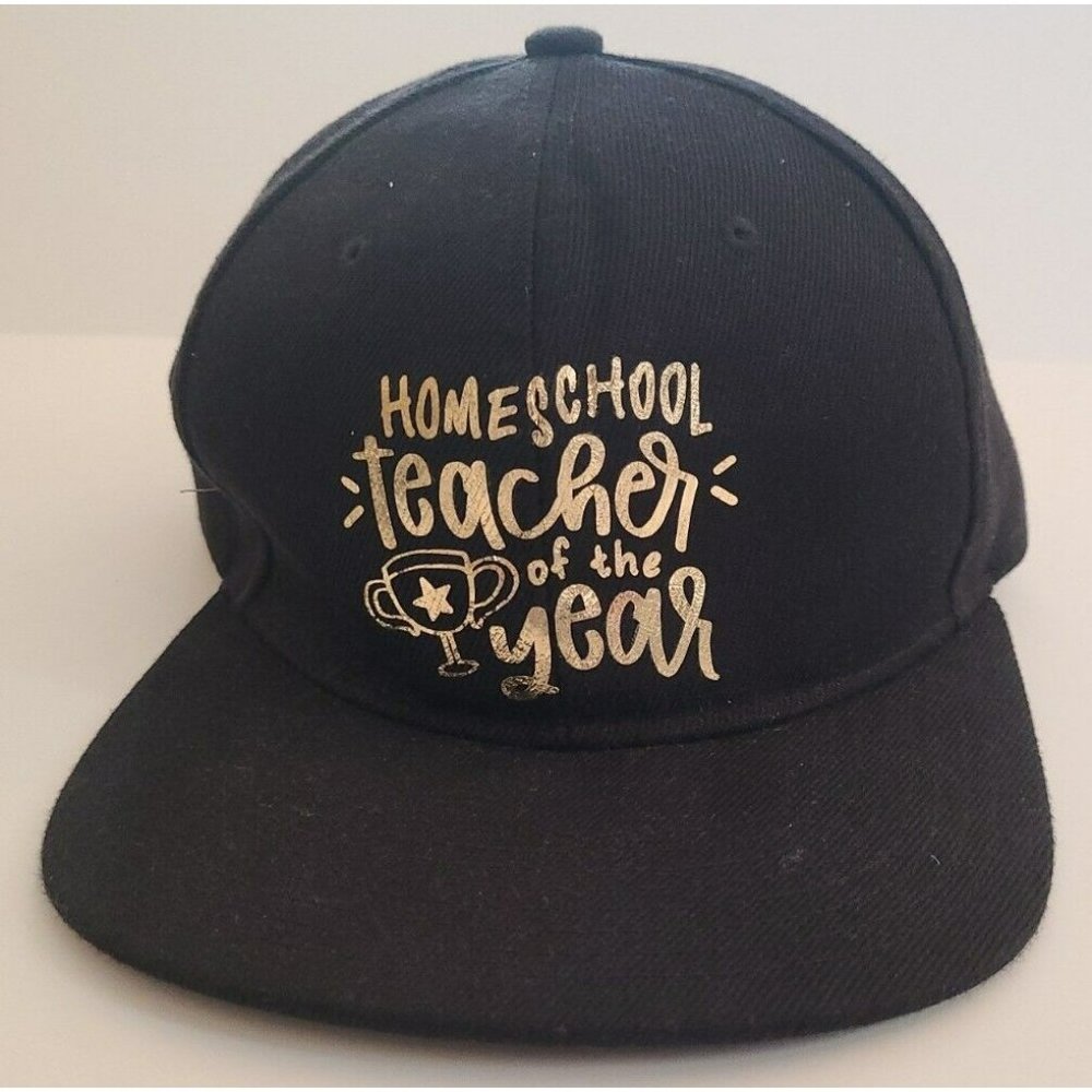 Homeschool Teacher Of The Year Snapback Hat